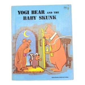 Vintage 1983 Yogi Bear and the Baby Skunk Hardcover‎ by Horace J. Elias